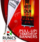 We print any banners; Pull-Up's, Rolla Banners, Teardrops, PVC banners etc.